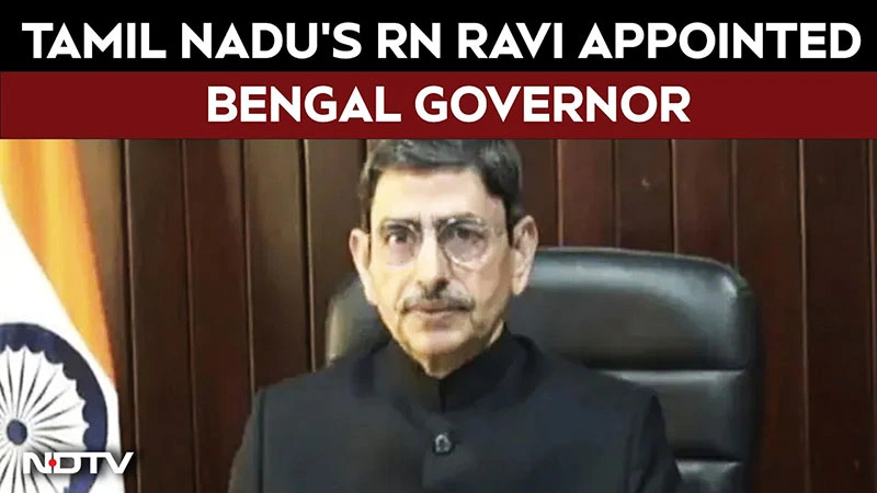 RN Ravi is appointed as the new Governor of West Bengal on 05 March 2026