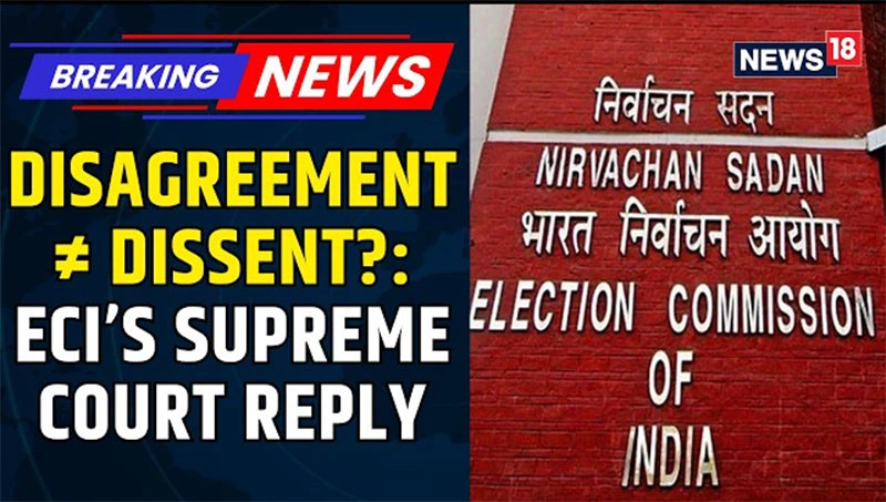 ECI Affidavit in Supreme Court: Unanimous Decisions, Form 6 Controversy and Commissioner Dispute